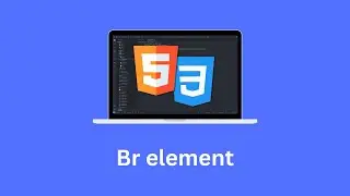 Learn about HTML br element in 5 minutes