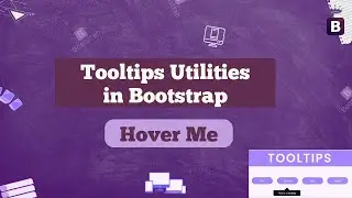 #17 Bootstrap ✨Tooltips Utilities | Add Interactive Hints 💬 to Your Website! 🌐