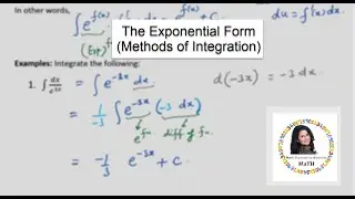 Methods of Integration - The Exponential Form