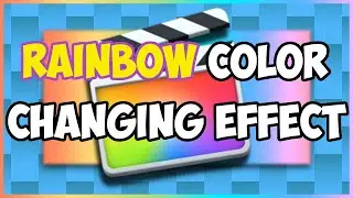 Rainbow Color Changing Effect! - Final Cut Pro X