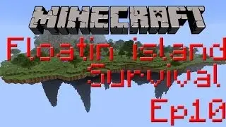 Minecraft: Floating Island Survival Day 10 Cow Moving Day