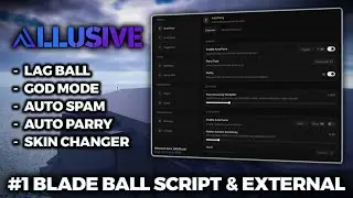 BEST Blade Ball Script & External - Lag Ball, God Mode, Auto Spam, Auto Parry, Skin Changer