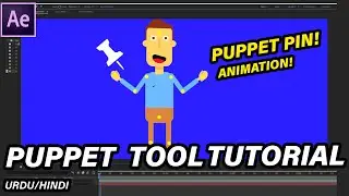 Puppet pin tool tutorial after effects 2022 -Urdu/Hindi
