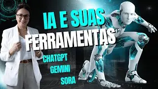 Inteligencia Artificial - Quais ferramentas usar no dia a dia?