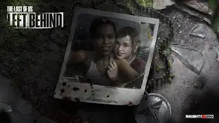 Одни из нас™_Оставшиеся позади_(7-Серия.) DLC- 4К