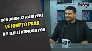 KRİPTO PARA UZMANI VE NETWORKER SELÇUK EREN ÇABUK ANLATIYOR...