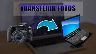Como passar os arquivos da câmera para o computador