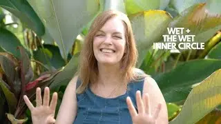 Wet and the Wet Inner Circle