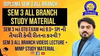 DIPLOMA SEM 3 ALL BRANCH STUDY MATERIALS || SEM 3 VIDEOS LECTURE || SEM 3 ALL BRANCH COURSE #gtu