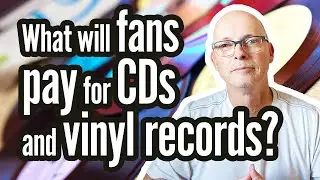 What Will Your Fans Pay for Your CDs and Vinyl? 🤔