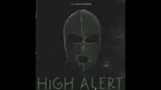 Lil G Wagon w/NCB TWOFOUR - High Alert (Prod.adb beats)