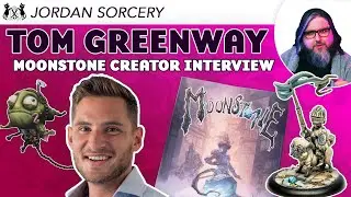Whimsy & Wargaming with Moonstone | Tom Greenway in Conversation