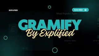 Gramify - By Explified