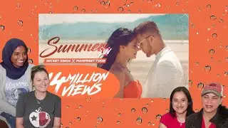 Americans' react to Mickey Singh X Manpreet Toor - Summer Luv |