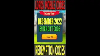 Lords Mobile Redeem Codes DECEMBER 2022 #lordsmobileredeemcodes #lordsmobile #lordsmobilefree