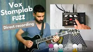 Vox Stomplab 2G Fuzz direct recording demo