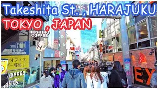 walk in Harajuku , Takeshita street