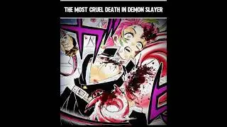 Spoiler ⚠️ Most Cruel Death In Kny 💀 