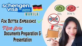 Schengen Visa Documents Preparation and Presentation