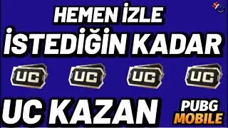 HEMEN İZLE | İSTEDİĞİN KADAR  UC KAZAN | PARA YATIRMADAN BEDAVA UC | PUBG Mobile