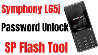 Symphony l65j Password User Lock Privacy Lock Remove SP Flash Tool No box 100% fix ✅