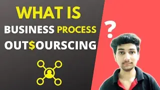 What Is Business Process Outsourcing [ BPO ] In HINDI