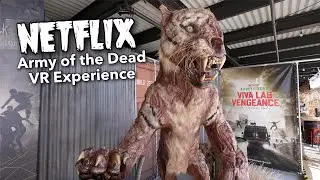 NETFLIX - Army of the Dead Viva Las Vengeance VR Pop Up Experience   4K