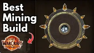 Mining Overview And Best Build In The War Within | WOW Gold Farming and Gathering Guide