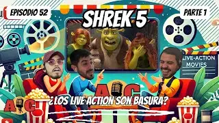 Shrek 5 ¿los live action son basura? | EP 54