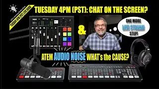 Live Stream: ATEM AUDIO NOISE & LIVE CHAT ON SCREEN!