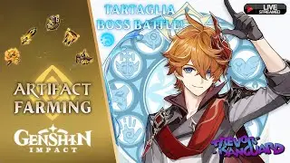 (AR 43) LIVE Childe Boss Fight and Artifact Farming for Diona! (Genshin Impact)