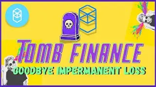 Tomb Finance - Fantom's Mind Blowing $TOMB is 