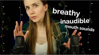 ASMR Ear to Ear Breathy Whisper 🌬️ Inaudible, Mouth Sounds & Trigger Words You Can Feel