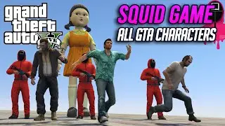 GTA 5 - SQUID GAME! (all GTA characters)