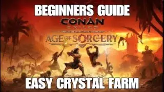 EASY CRYSTAL FARM CONAN EXILES 3.0