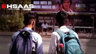 Ehsaas | Short Film | MAAC Powai