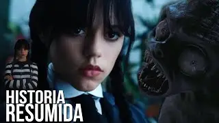 MERLINA ADDAMS [Wednesday] RESUMEN Temporada 1 (Netflix)