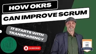 How OKRs can improve Scrum