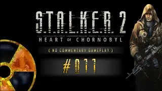 #011 - BNC Plays STALKER 2: Invisible man | Special stash