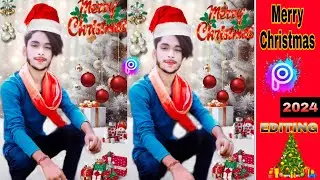 25 December photo Editing tutorial || Christmas day special photo editing || PicsArt tutorial 🔥🔥