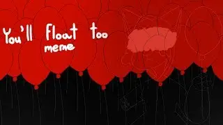 You'll Float too