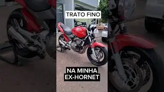 Trato fino na minha Ex-Hornet #hornet #motovlog #honda #hornetcarburada