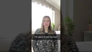 Practice English Phrases that mean “I’m angry” 