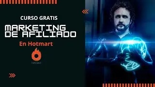 💰Curso De MARKETING de AFILIADO Con Hotmart Gratis | MARKETING DIGITAL 2021-Vídeo 1