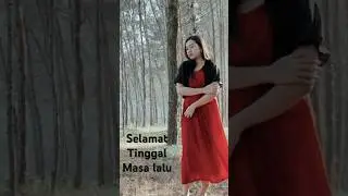 SELAMAT TINGGAL MASA LALU - ARIMBI AYUDYA  #txmusic #shorts