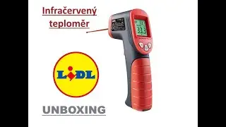 UNBOXING / Infračervený teploměr / Lidl / Test