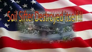 Soil Sifter Destroyed itself !!!