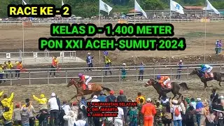 RACE KE-2 KELAS D - 1.400 METER PACU KUDA PON XXI ACEH-SUMUT DI TAKENGON (kamis Tanggal 12-09-2024)