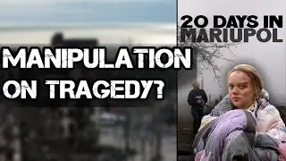 20 DAYS IN MARIUPOL - Reality or manipulation?