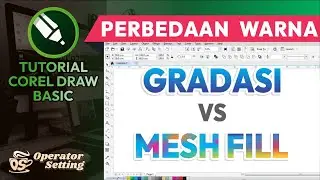 PERBEDAAN INTERACTIVE FILL & MESH FILL | TUTORIAL COREL DRAW BASIC
